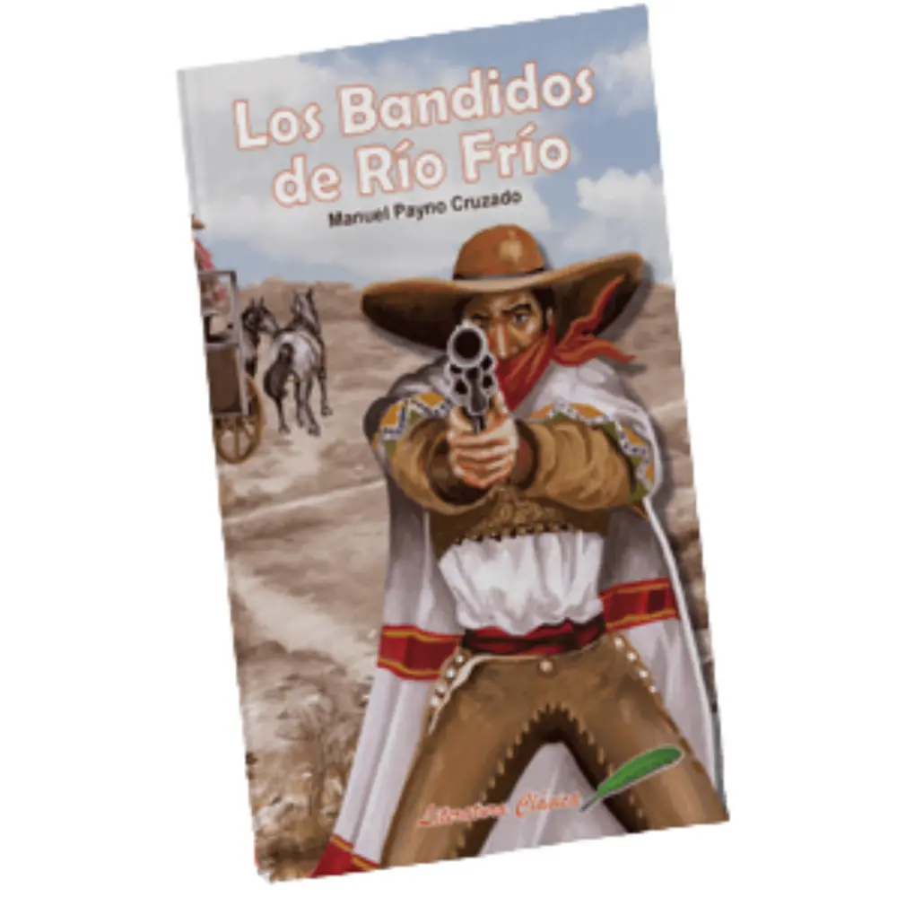 LIBRO LITERATURA CLASICA RAF LOS BANDIDOS DEL RIO FRIO